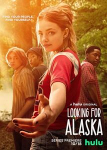 Looking for Alaska 2019 به دنبال آلاسکا