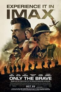 Only the Brave 2017 فقط شجاعان