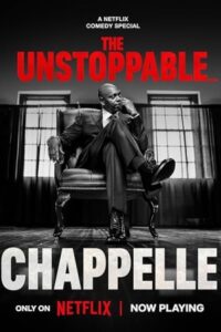 Dave Chappelle: The Unstoppable 2025 دیو کاپل: غیر قابل توقف