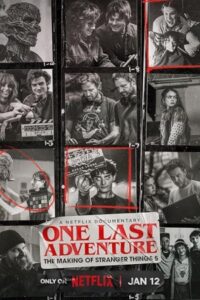 One Last Adventure: The Making of Stranger Things 5 2025 آخرین ماجراجویی: ساخت سریال چیزهای عجیب