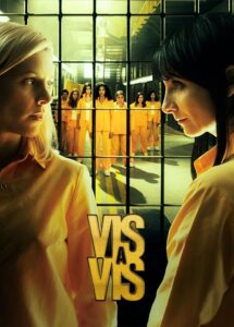 Locked Up - Vis a Vis 2015 زندان زنان