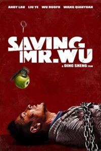 Saving Mr. Wu 2015 نجات آقای وو