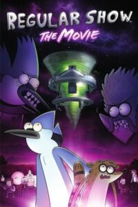 Regular Show: The Movie 2015 نمایش منظم: فیلم