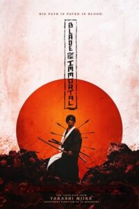 Blade of the Immortal 2017 تیغه جاودانه