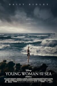 Young Woman and the Sea 2024 زن جوان و دریا
