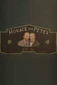 Horace and Pete 2016 هوراس و پیت