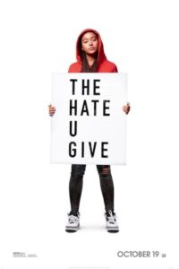 The Hate U Give 2018 نفرت شما می بخشید