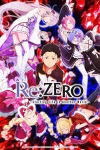 Re: Zero - Starting Life in Another World 2016 پاسخ: صفر - شروع زندگی در دنیای دیگر