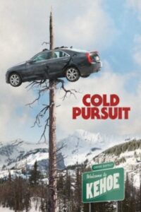 Cold Pursuit 2019 تعقیب سرد