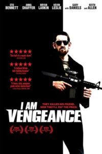 I Am Vengeance 2018 من انتقام هستم
