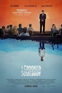 A Crooked Somebody 2017 شخص نادرست