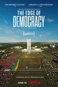 The Edge of Democracy 2019 مرز دموکراسی