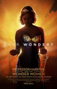Professor Marston & the Wonder Women 2017 پروفسور مارستون و زنان شگفت انگیز