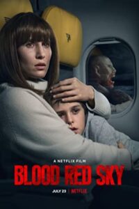 Blood Red Sky 2021 آسمان سرخ خونین