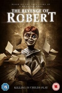 The Revenge of Robert the Doll 2018 انتقام رابرت عروسک