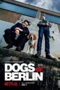 Dogs of Berlin 2018 سگ‌های برلین