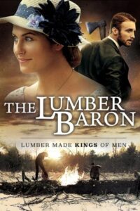 The Lumber Baron 2019 بارون چوب