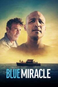 Blue Miracle 2021 معجزه آبی