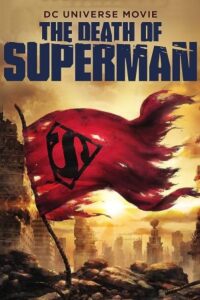 مرگ سوپرمن The Death of Superman 2018