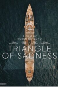 Triangle of Sadness 2022 مثلث غم و اندوه