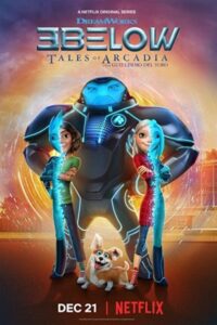 3Below: Tales of Arcadia 2018 سه فراری: داستان‌های آرکیدیا