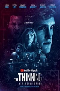 The Thinning: New World Order 2018 نازک شدن: نظم نوین جهانی