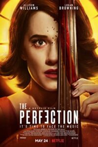 The Perfection 2018 پرفکشن / کمال