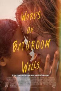 Words on Bathroom Walls 2020 کلمات روی دیوارهای حمام