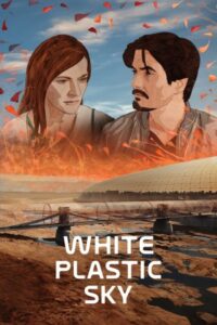 White Plastic Sky 2023 آسمان پلاستیکی سفید