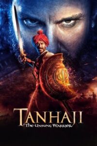 Tanhaji: The Unsung Warrior 2020 تانهاجی جنگجوی ستایش نشده