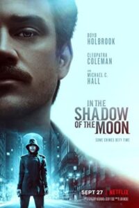 In the Shadow of the Moon 2019 در سایه ماه