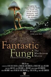 Fantastic Fungi 2019 قارچ های خارق العاده