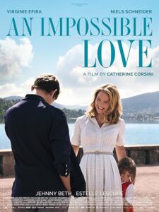 An Impossible Love 2018 یک عشق غیرممکن