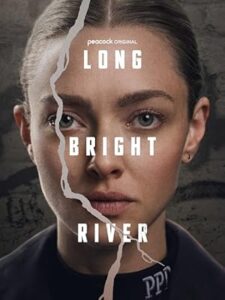 Long Bright River 2025 رودخانه روشن بلند