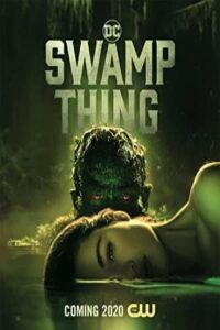 سوامپ تینگ Swamp Thing 2019