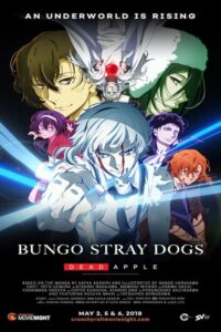Bungo Stray Dogs: Dead Apple 2018 سگهای ولگرد بنگو: سیب مرده