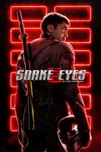 Snake Eyes 2021 چشمان مار: منشا جی.آی. جیو