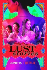 Lust Stories 2018 داستان های هوس