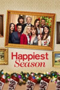 Happiest Season 2020 شادترین فصل