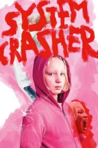 System Crasher 2019 سیستم کراشر
