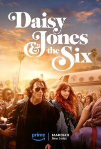 Daisy Jones & The Six 2023 دیزی جونز و شش نفر