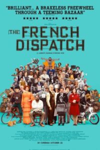 The French Dispatch 2021 گزارش فرانسوی