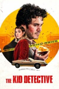 The Kid Detective 2020 کارآگاه بچه