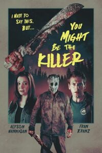 You Might Be the Killer 2018 شما ممکن است قاتل باشید