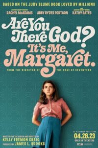 Are You There God? Its Me, Margaret. 2023 خدایا می‌شنوی؟ منم مارگارت