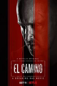 El Camino 2019 ال کامینو: فیلم برکینگ بد