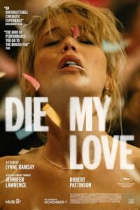 Die My Love 2025 بمیر عشق من