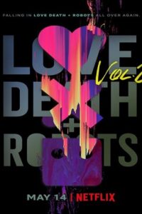 Love, Death & Robots 2019 عشق مرگ و ربات ها