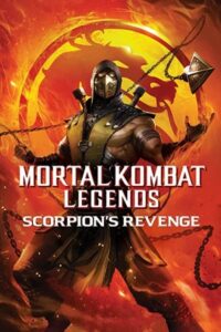 Mortal Kombat Legends: Scorpion's Revenge 2020 افسانه مورتال کامبت: انتقام اسکورپیون