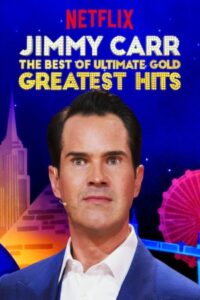 دانلود استندآپ کمدی Jimmy Carr: The Best of Ultimate Gold Greatest Hits 2019 جیمی کار: بهترین طلا نهایی بزرگترین بازدید